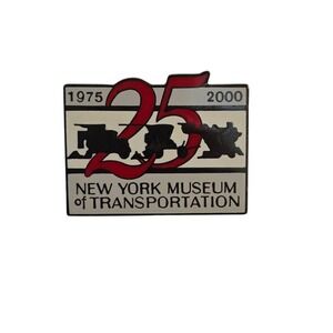 New York Museum of Transportation 25th Anniversary Pin 1975-2000 Milestone NYMT